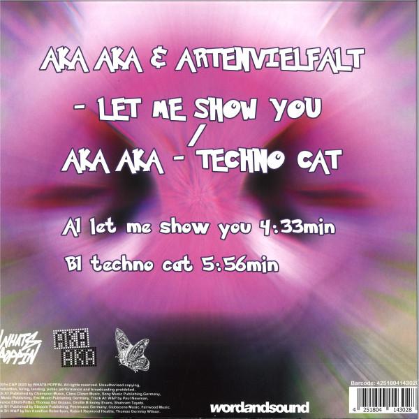 AKA AKA and Artenvielfalt - Let Me Show You / Techno Cat - 12 Inch