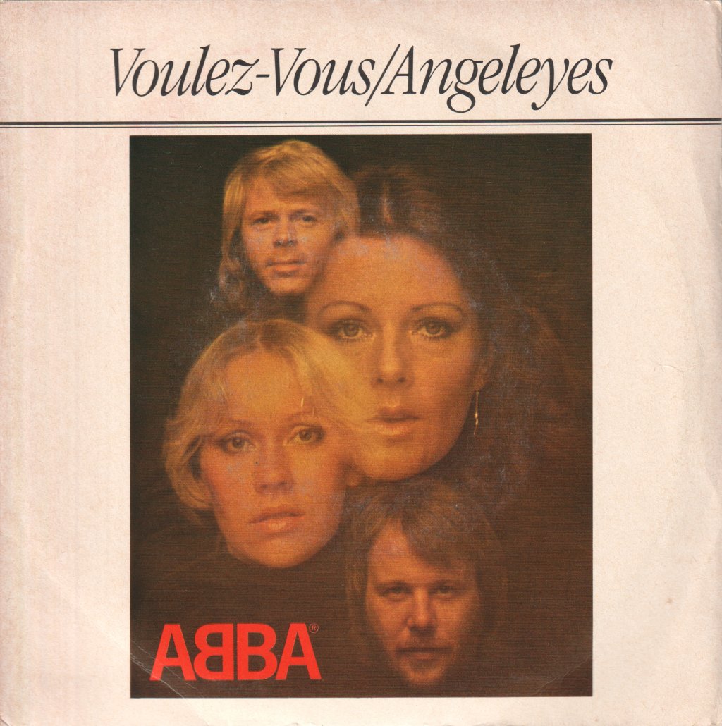 ABBA - Voulez-Vous / Angeleyes - 7 Inch