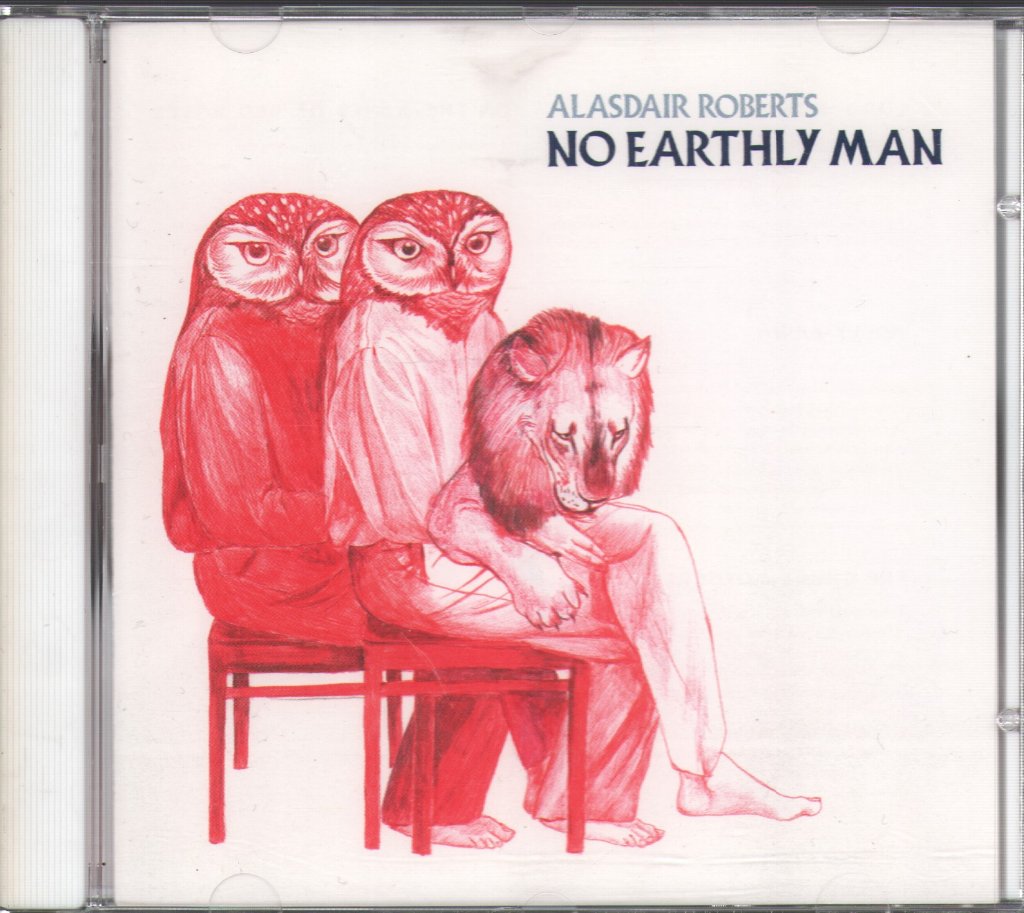 Alasdair Roberts - No Earthly Man - Cd