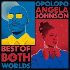 Opolopo & Angela Johnson - Best of Both Worlds - Cd