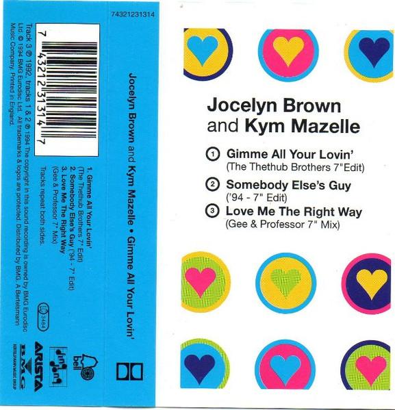 Jocelyn Brown And Kym Mazelle - Gimme All Your Lovin' - Cassette