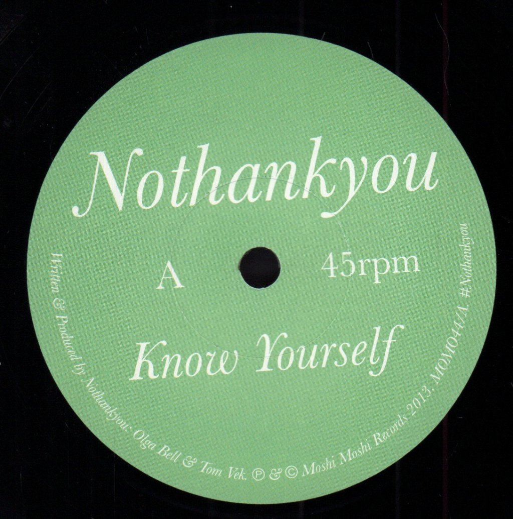 Nothankyou - Know Yourself - 7 Inch