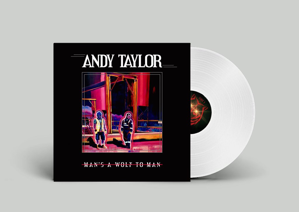 Andy Taylor - Man's A Wolf To Man - Lp