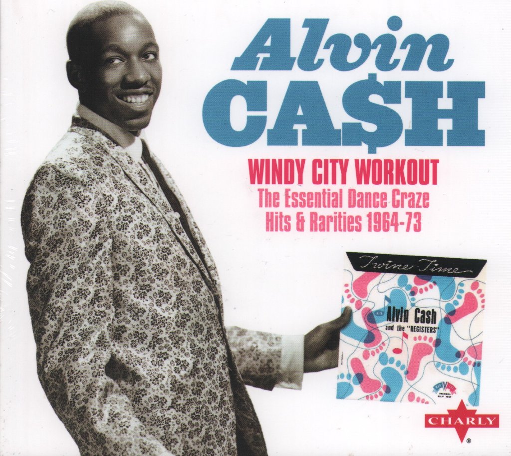 Alvin Cash - Windy City Workout - Double Cd