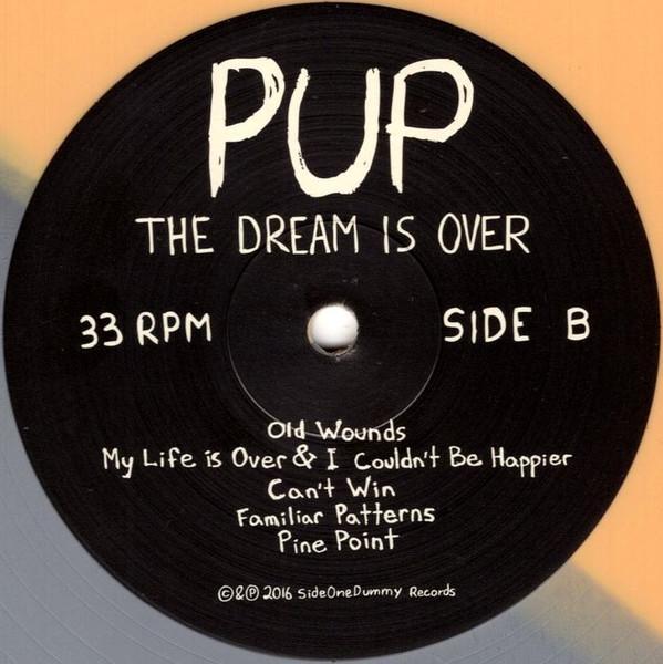 Pup - Dream Is Over - Lp