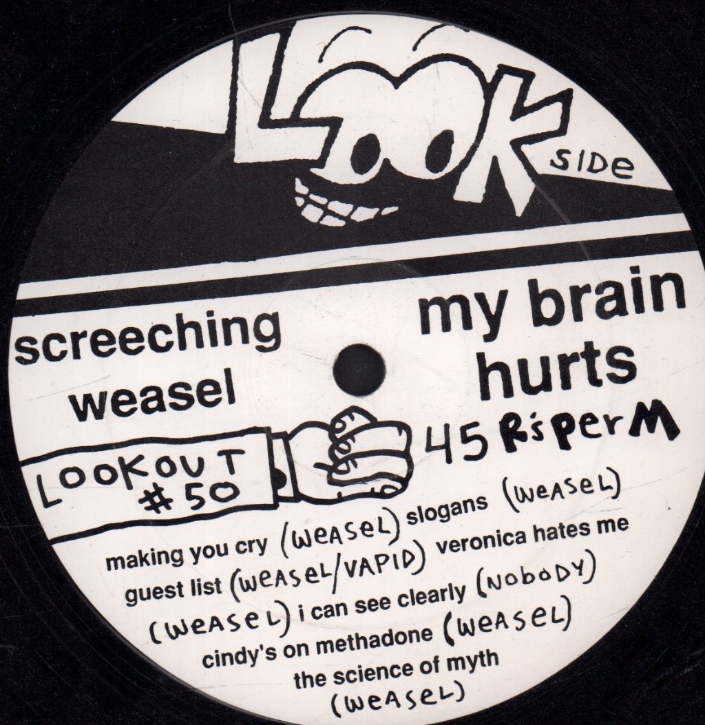 Screeching Weasel - My Brain Hurts - Lp