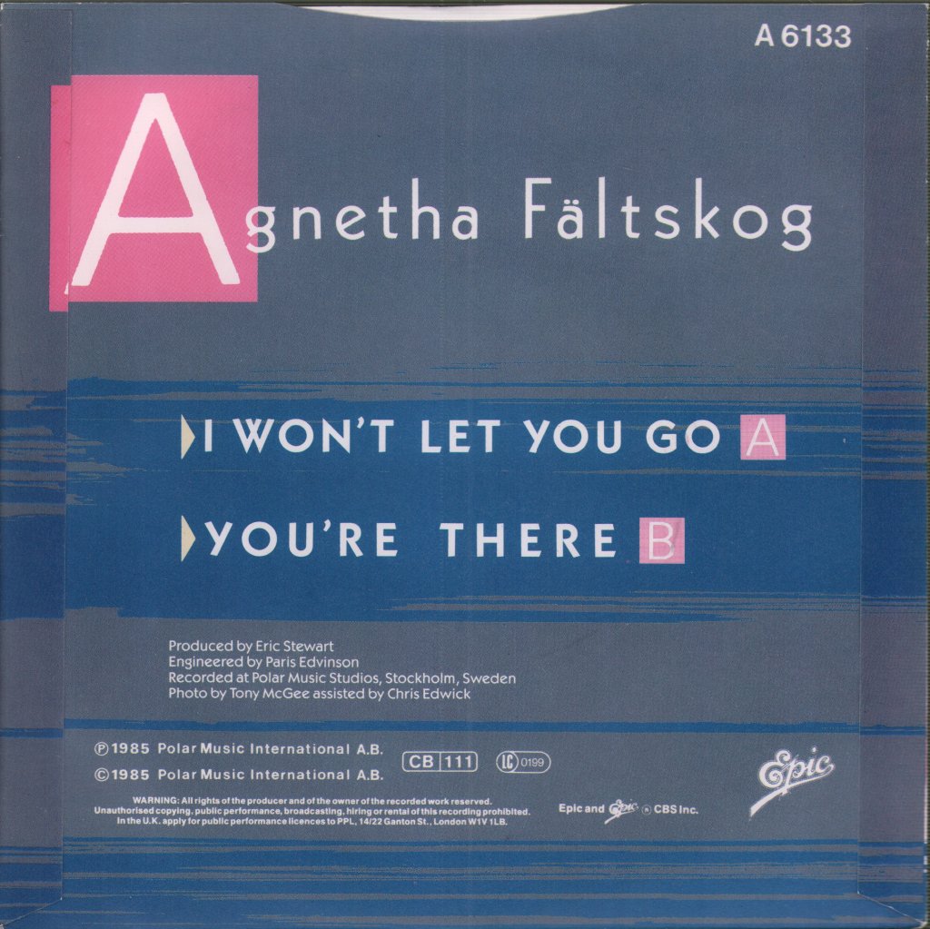 Agnetha Faltskog - I Won't Let You Go - 7 Inch