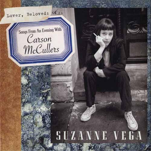 Suzanne Vega - Lover Beloved Songs From An Evening With Carson McCullers - Cd