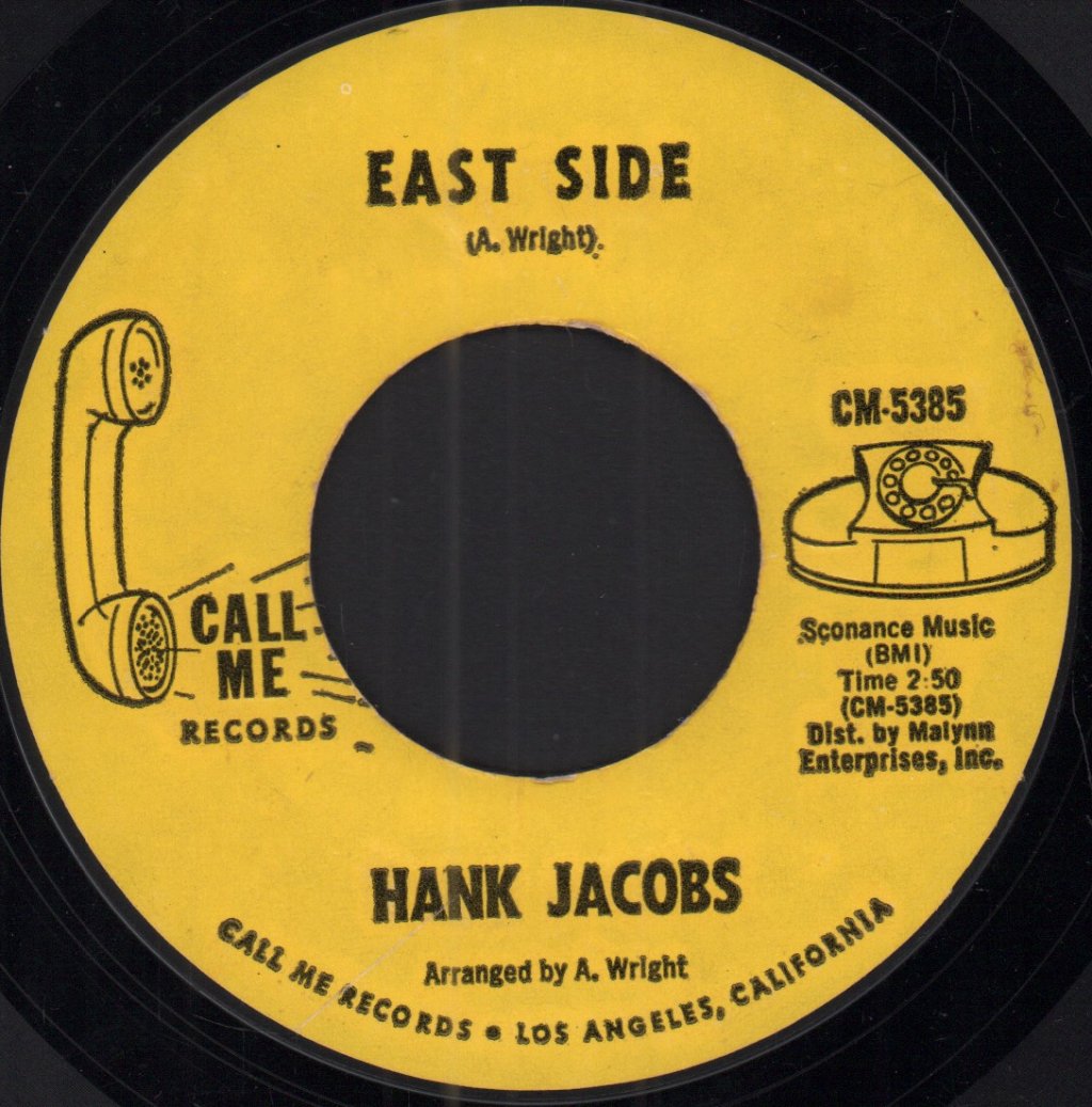 Hank Jacobs - East Side / Elijah Rockin' With Soul - 7 Inch