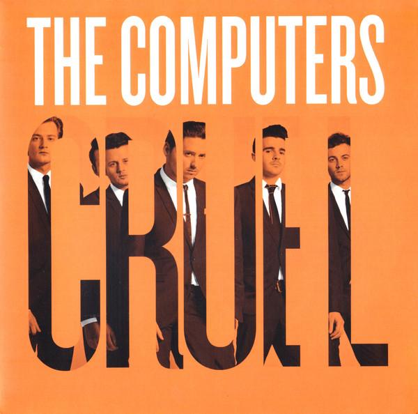 Computers - C.R.U.E.L - 7 Inch