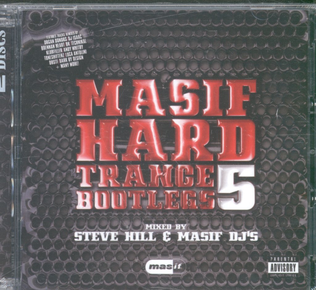 Steve Hill And Masif DJ's - Masif Hard Trance Bootlegs 5 - Double Cd