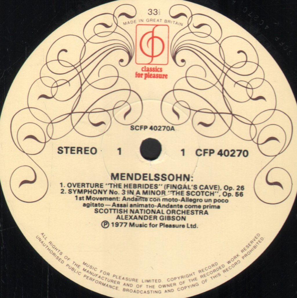 Alexander Gibson / Scottish National Orchestra - Mendelssohn - Symphony No 3 -'Scotch' / Fingal's Cave - Lp