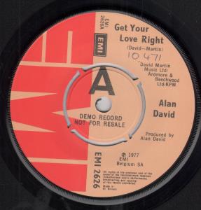 Alan David - Get Your Love Right - 7 Inch