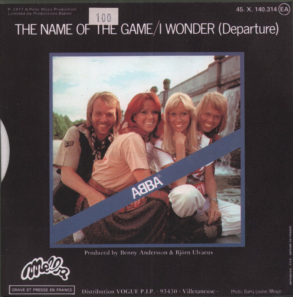 ABBA - Name Of The Game / I Wonder (Departure) - 7 Inch