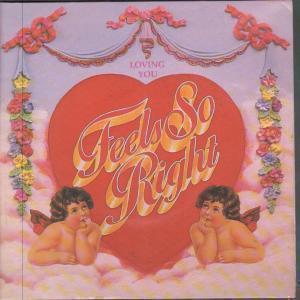 Alabama - Feels So Right - 7 Inch