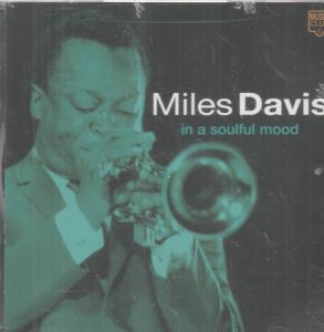 Miles Davis - In A Soulful Mood - Cd