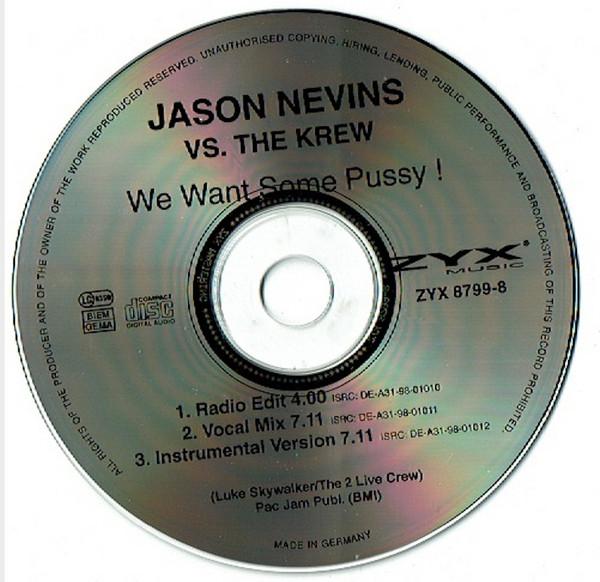 Jason Nevins - We Want Some Pussy - Cd