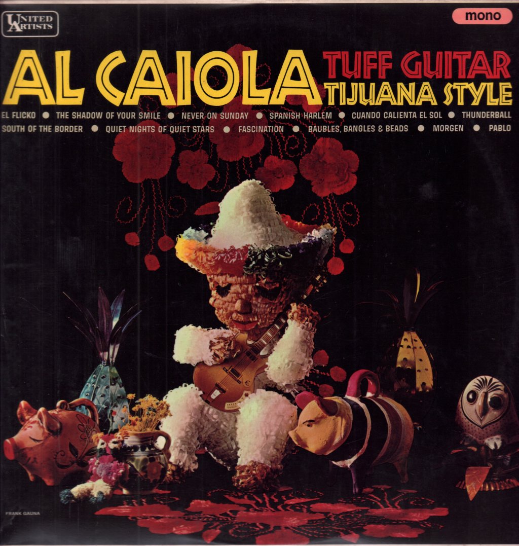 Al Caiola - Tuff Guitar Tijuana Style - Lp