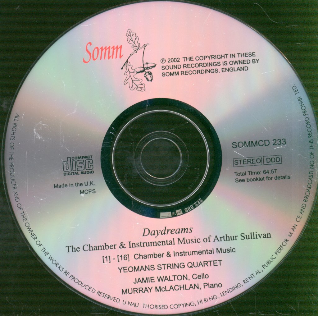 Yeomans String Quartet, Jamie Walton, Murray McLachlan - Daydreams – The Chamber & Instrumental Music Of Arthur Sullivan - Cd