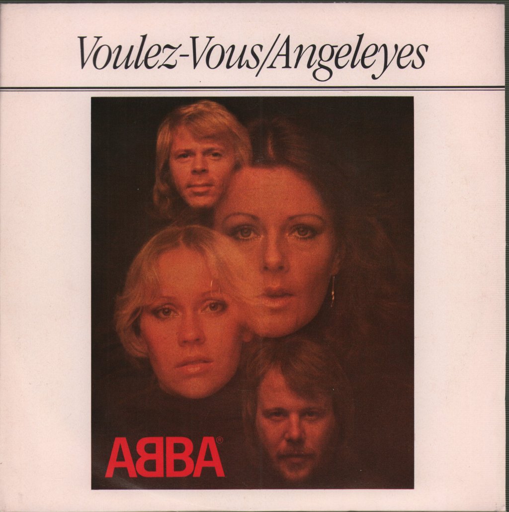 ABBA - Voulez-Vous / Angeleyes - 7 Inch