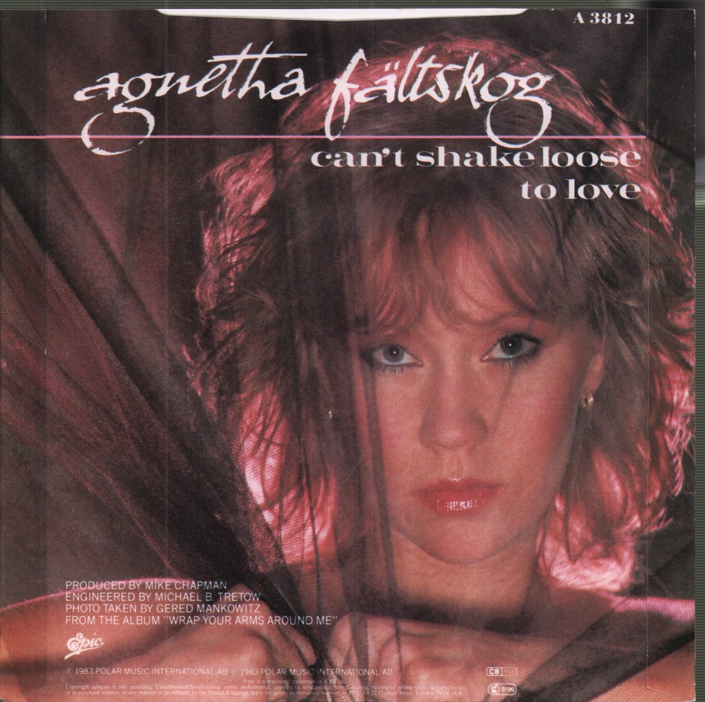 Agnetha Fältskog - Can't Shake Loose / To Love - 7 Inch