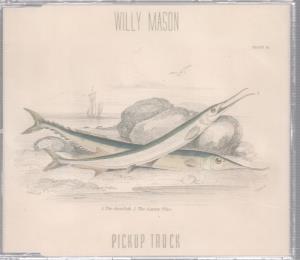 Willy Mason - Pickup Truck - Cd