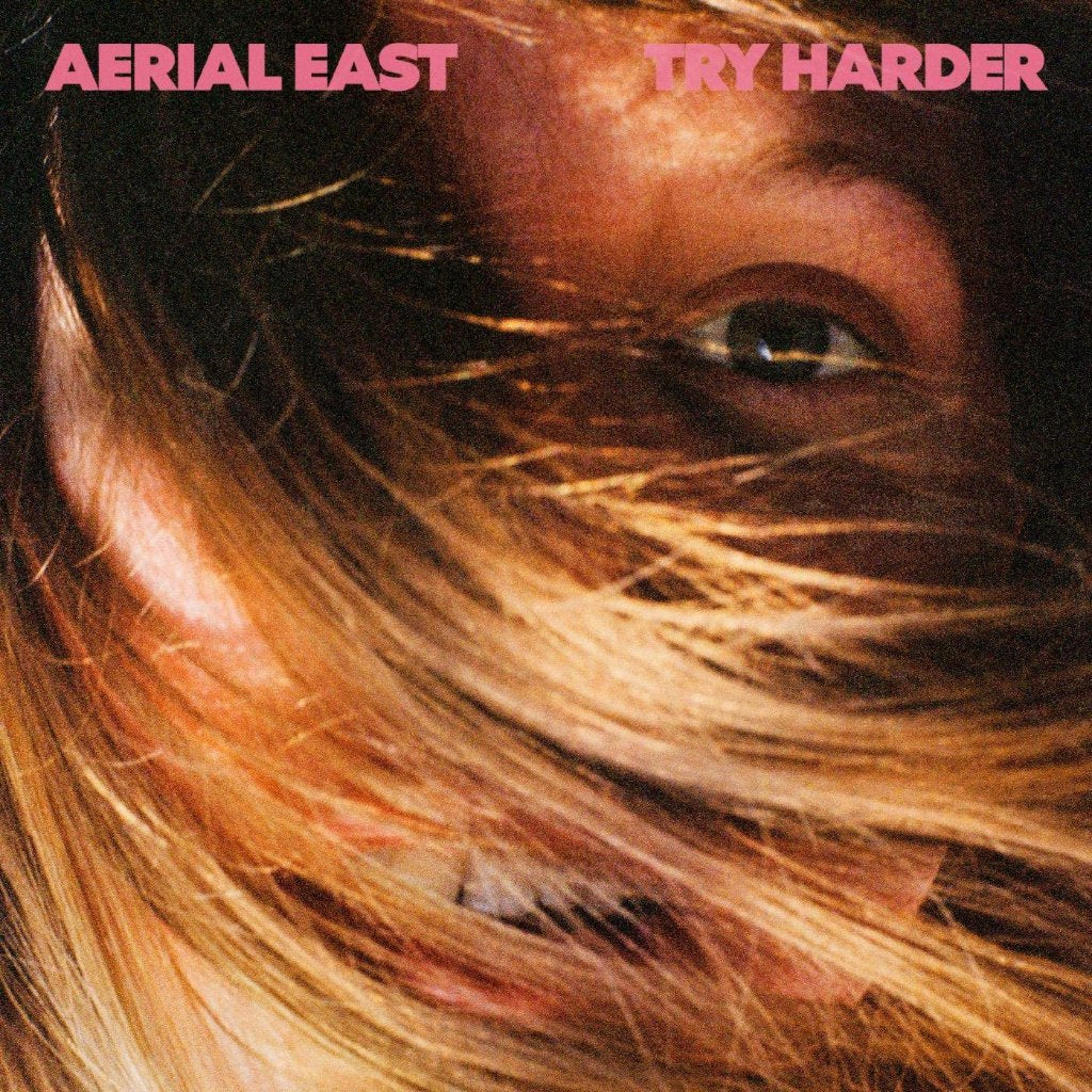 Aerial East - Try Harder - Lp