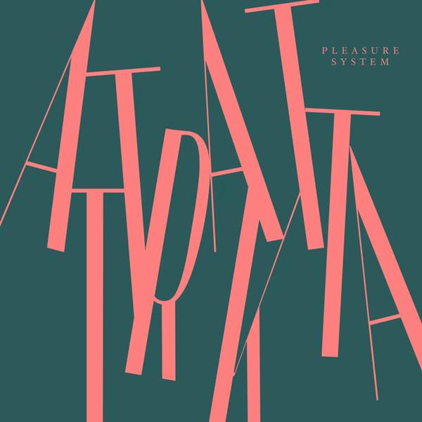 Attraktta - Pleasure System - Lp