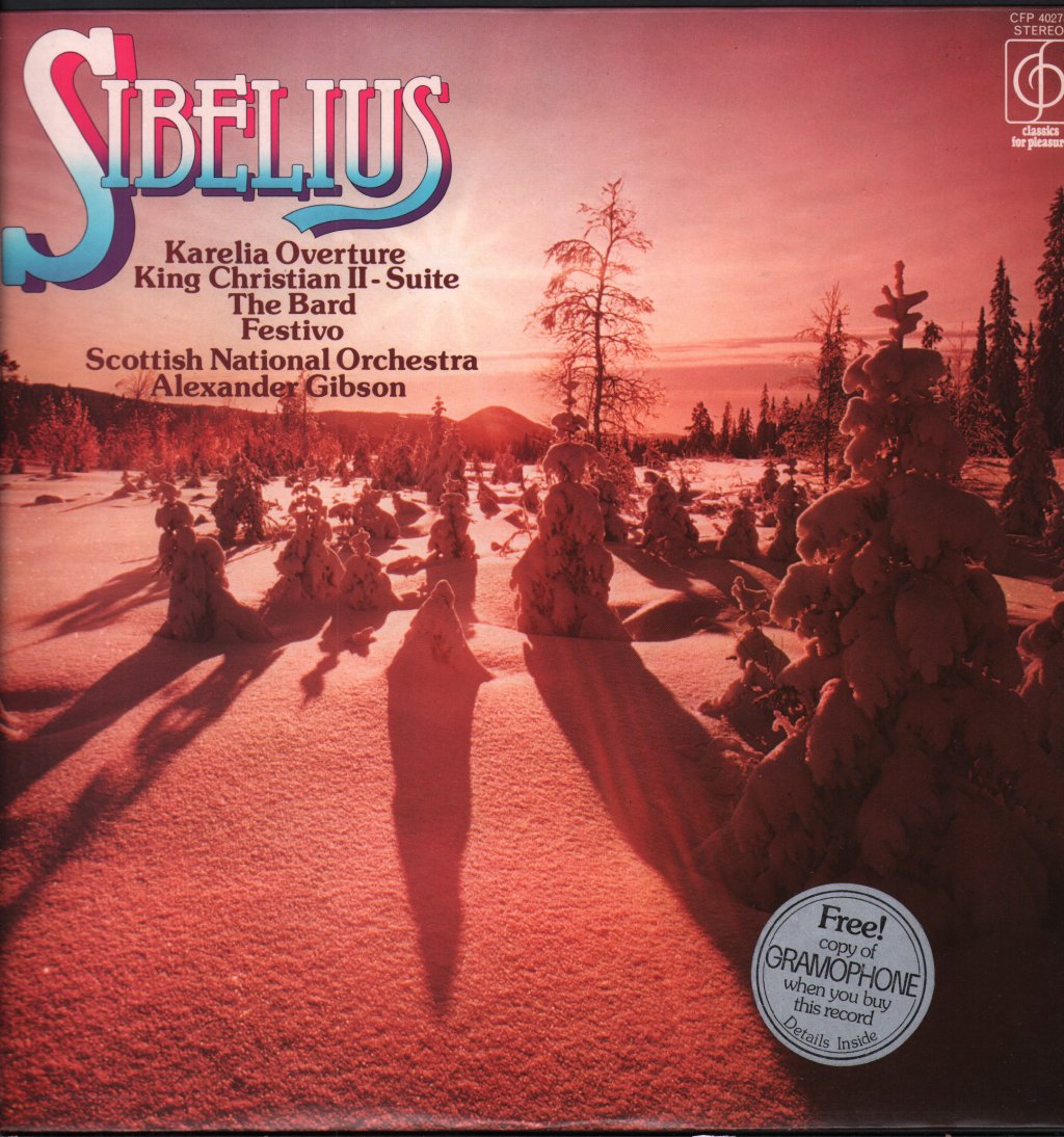 Alexander Gibson / Scottish National Orchestra - Sibelius - Karelia Overture / King Christian Ii Suite - Lp