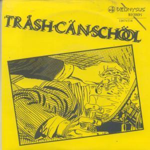 Trash Can School - One Eyed Car - 7 Inch