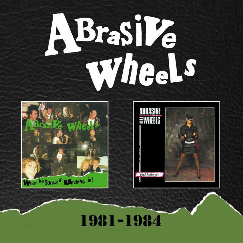 Abrasive Wheels - 1981-1984 - Double Cd