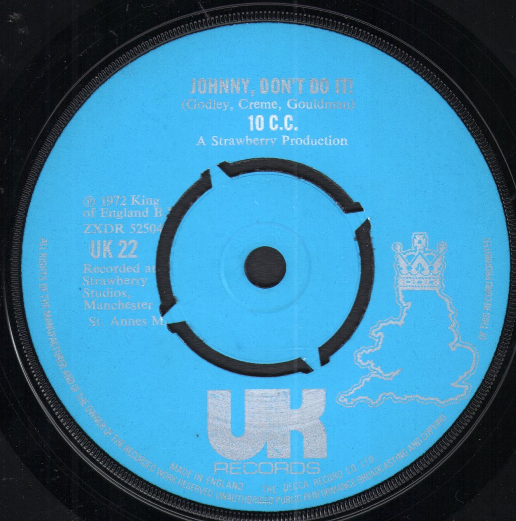 10cc - Johnny Don't Do It - 7 Inch