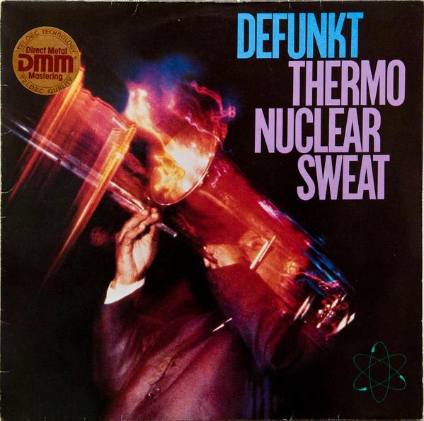 Defunkt - Thermo nuclear Sweat - Lp