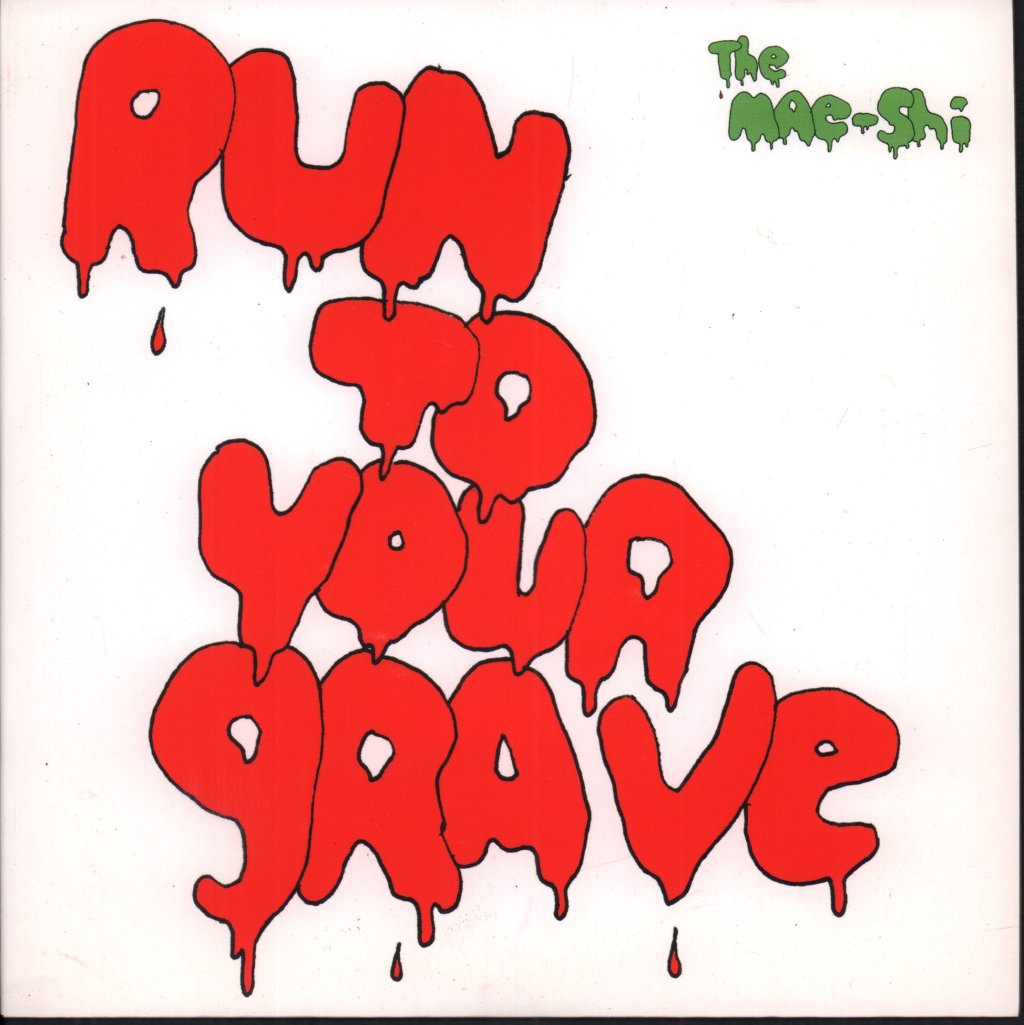 Mae-Shi - Run To Your Grave - 7 Inch