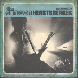 Glitterati - Heartbreaker - 7 Inch