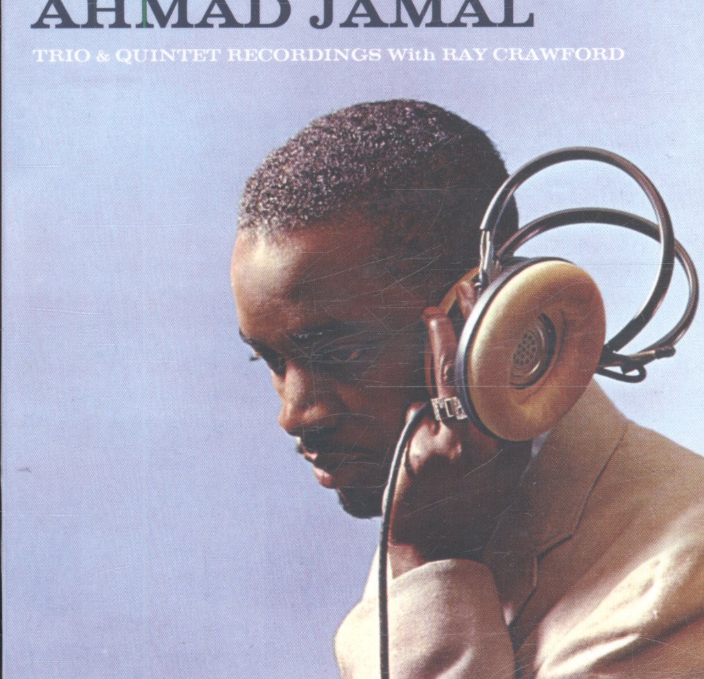 Ahmad Jamal - Trio & Quintet Recordings With Ray Crawford - Double Cd