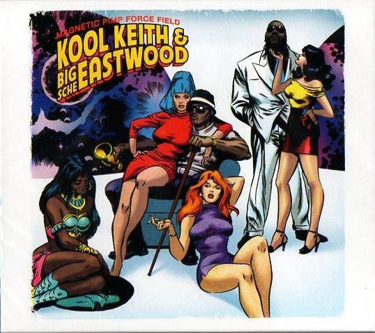 kool keith and big sche eastwood - Magnetic Pimp Force Field - Cd