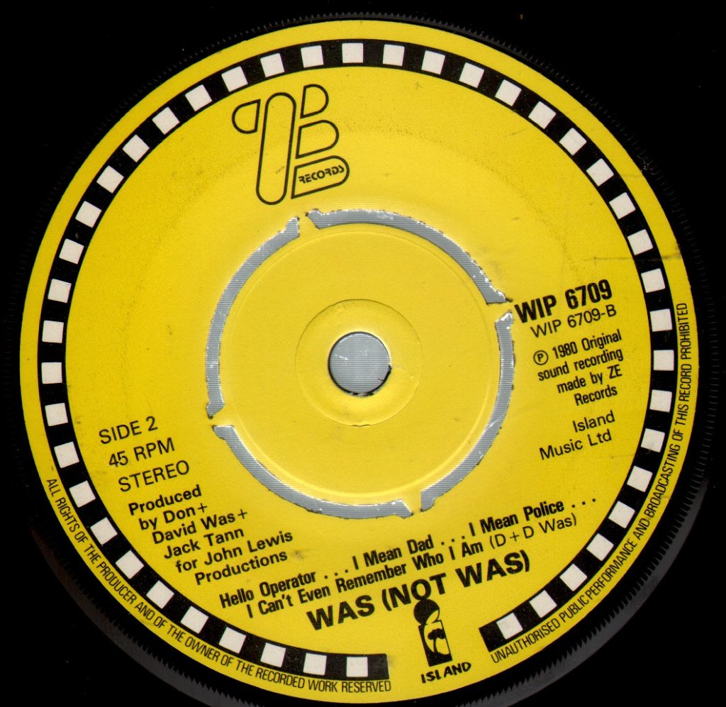 Was Not Was - Out Come The Freaks - 7 Inch