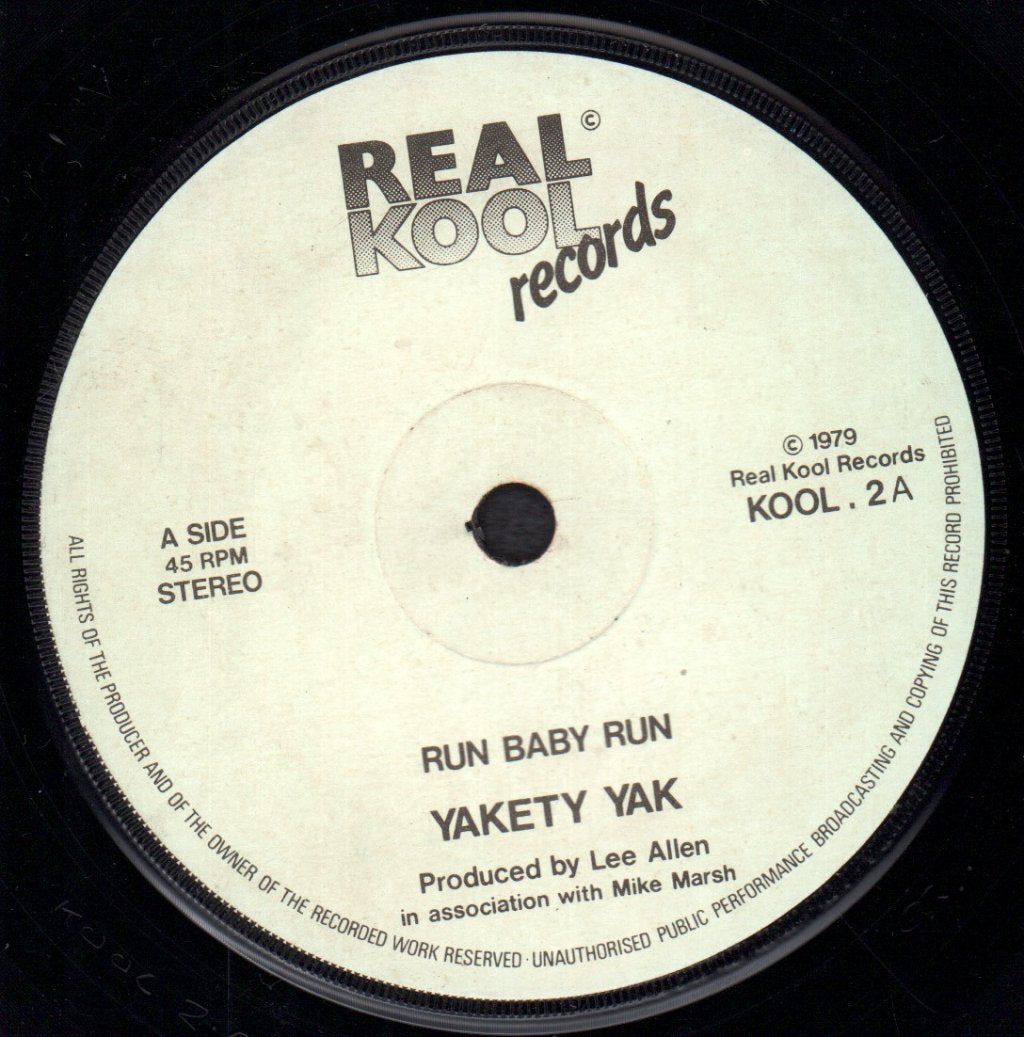 Yakety Yak - Run Baby Run - 7 Inch