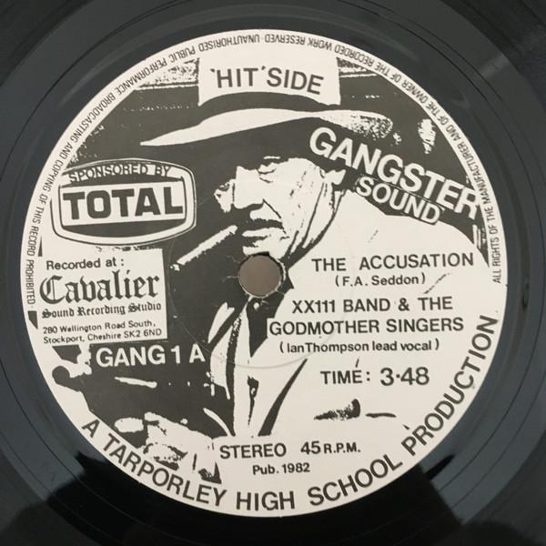 XX111 Band & The Godmother Singers - Accusation - 7 Inch