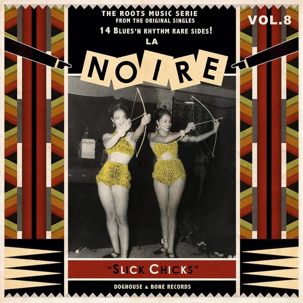 Various Artists - La Noire Vol.8: Slick Chicks - Lp