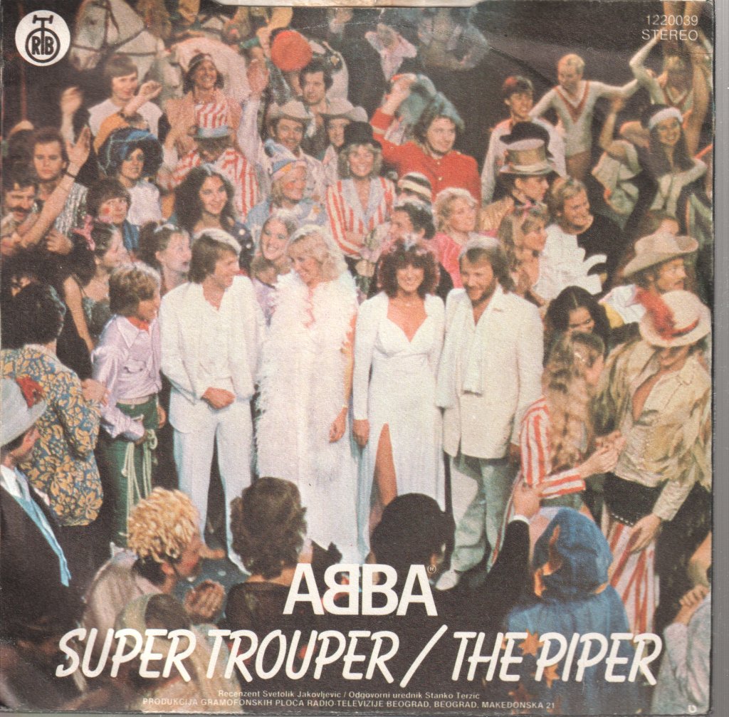 ABBA - Super Trouper / The Piper - 7 Inch