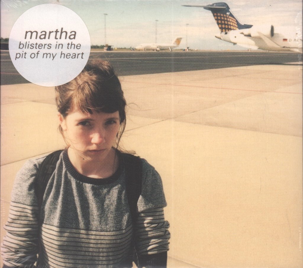 Martha (Indie) - Blisters In The Pit Of My Heart - Cd