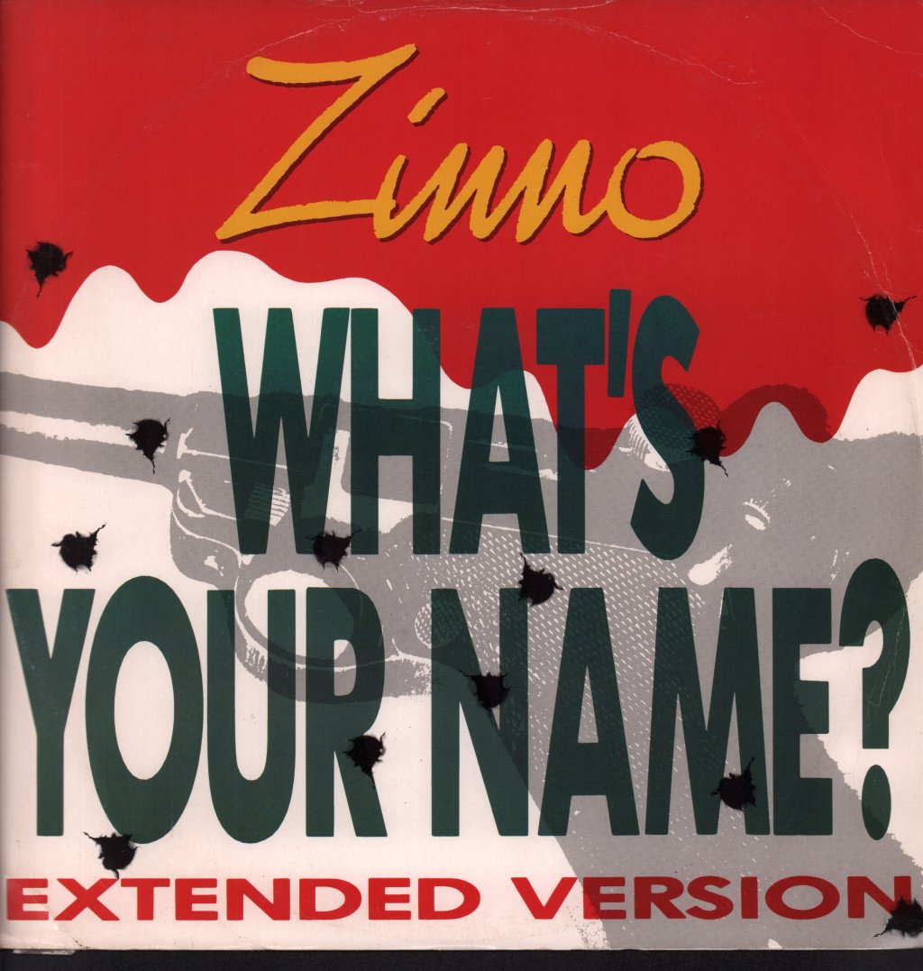 Zinno - What's Your Name - 12 Inch