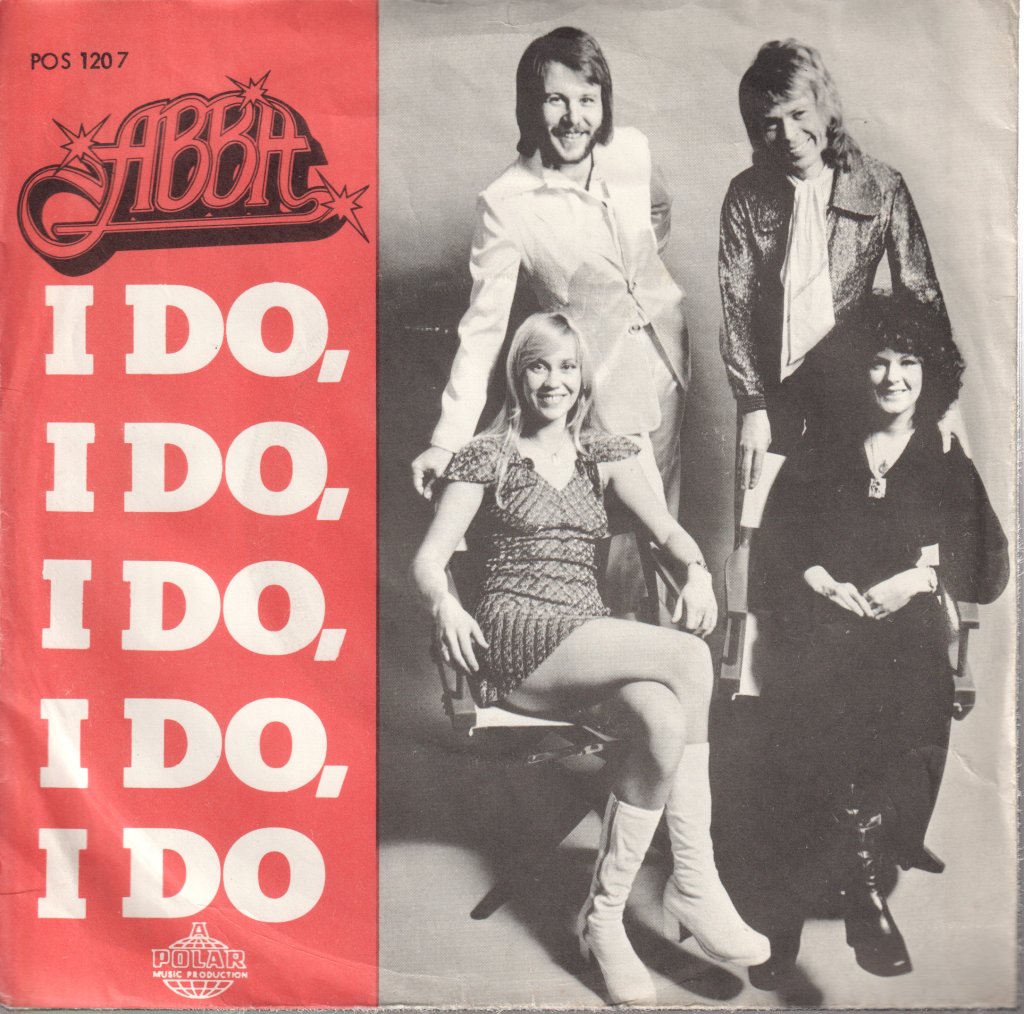 ABBA - I Do, I Do, I Do, I Do, I Do - 7 Inch