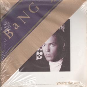 Bang - You're The One - 7 Inch