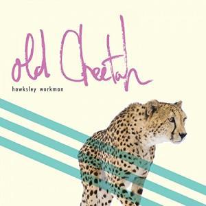 Hawksley Workman - Old Cheetah - Cd