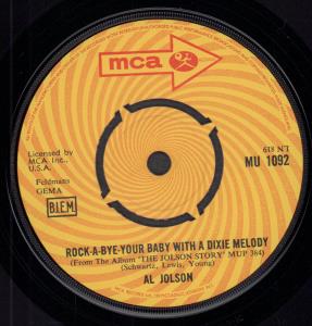 Al Jolson - Rock-A-Bye-Your Baby With A Dixie Melody - 7 Inch