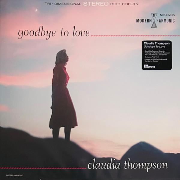 Claudia Thompson - Goodbye To Love - Lp