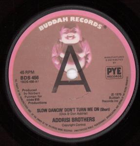 Addrisi Brothers - Slow Dancin Don't Turn Me On - 7 Inch